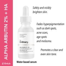 Made in CANADA the ORDINARY ALPHA ARBUTIN 2% + HA Hyperpigmentation Serum 30ml. A Concentrated Serum with Purified Hyaluronic Acid (toaa)